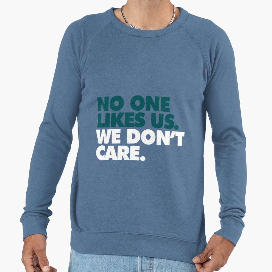 Philly Over Everything Sweatshirt - Custom Art Print Men Women - T-Shirt, Sweatshirt, Hoodie