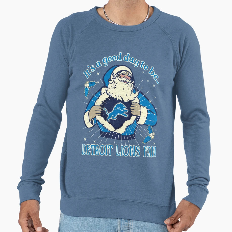 Its Good Day To Be Detroit Lions Fan Sweatshirt - Trendy Graphic for Adults - T-Shirt, Sweatshirt, Hoodie