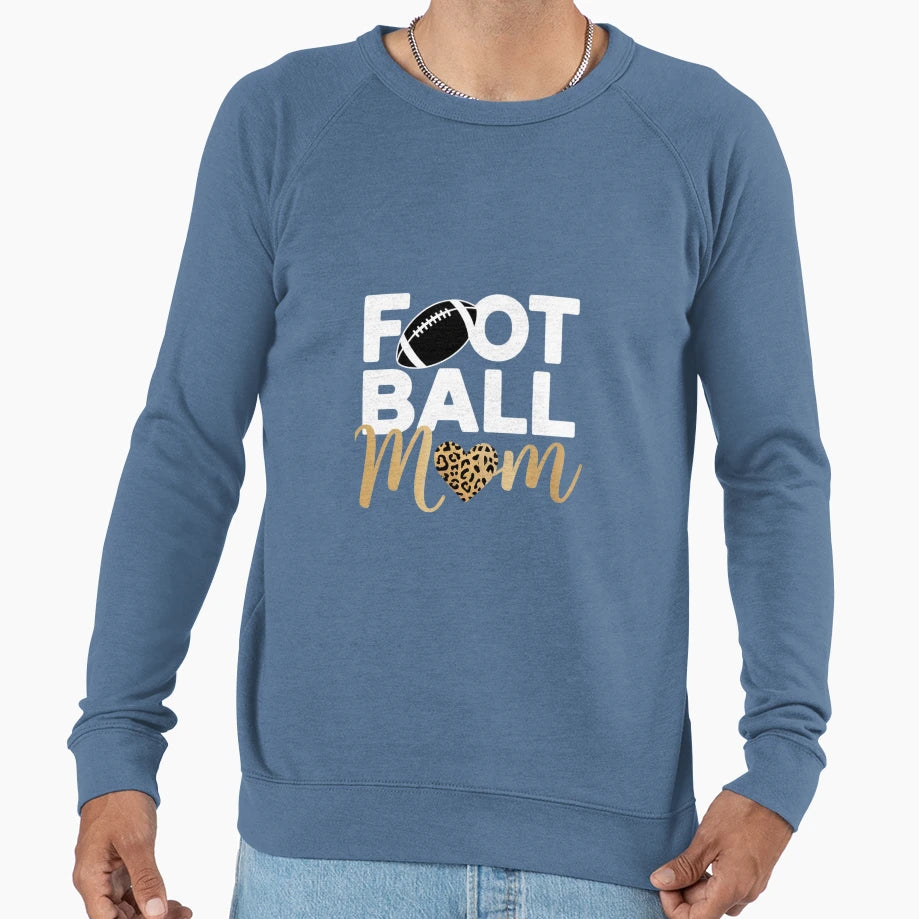 Football Player Mother Sweatshirt - Casual Everyday Wear Men Women - T-Shirt, Sweatshirt, Hoodie