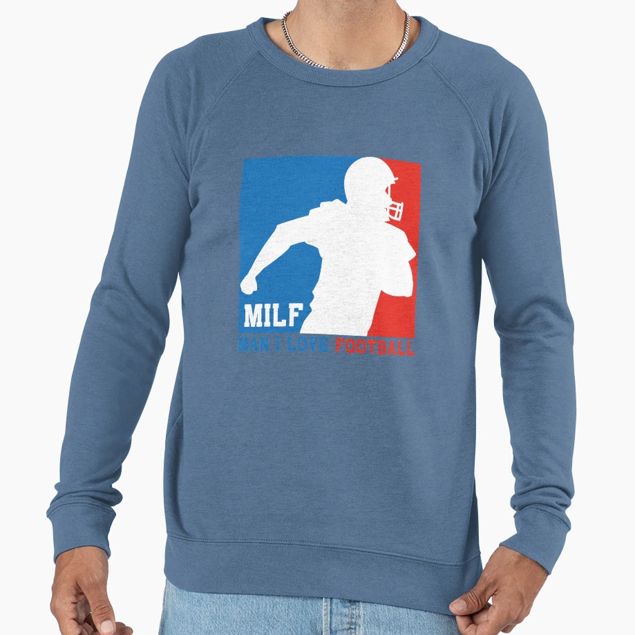 Milf I Love Football American Sweatshirt - Novelty Apparel Men Women - T-Shirt, Sweatshirt, Hoodie