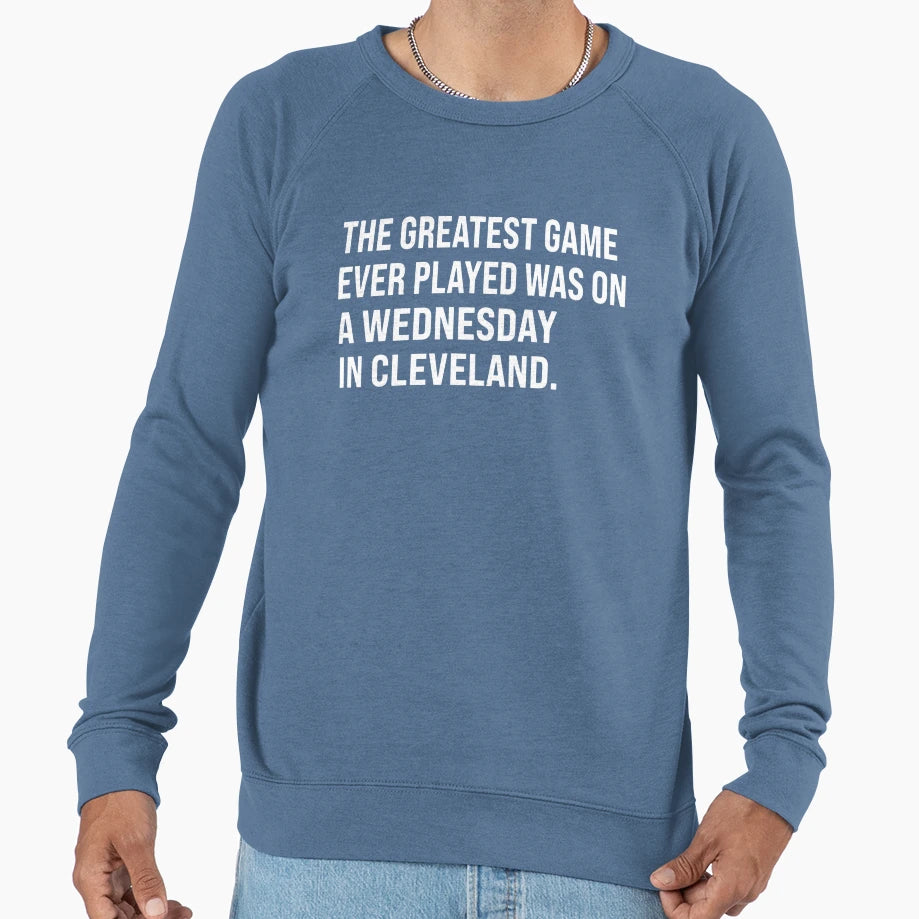 Greatest Game Ever Played Sweatshirt - Trendy Graphic Unisex - T-Shirt, Sweatshirt, Hoodie