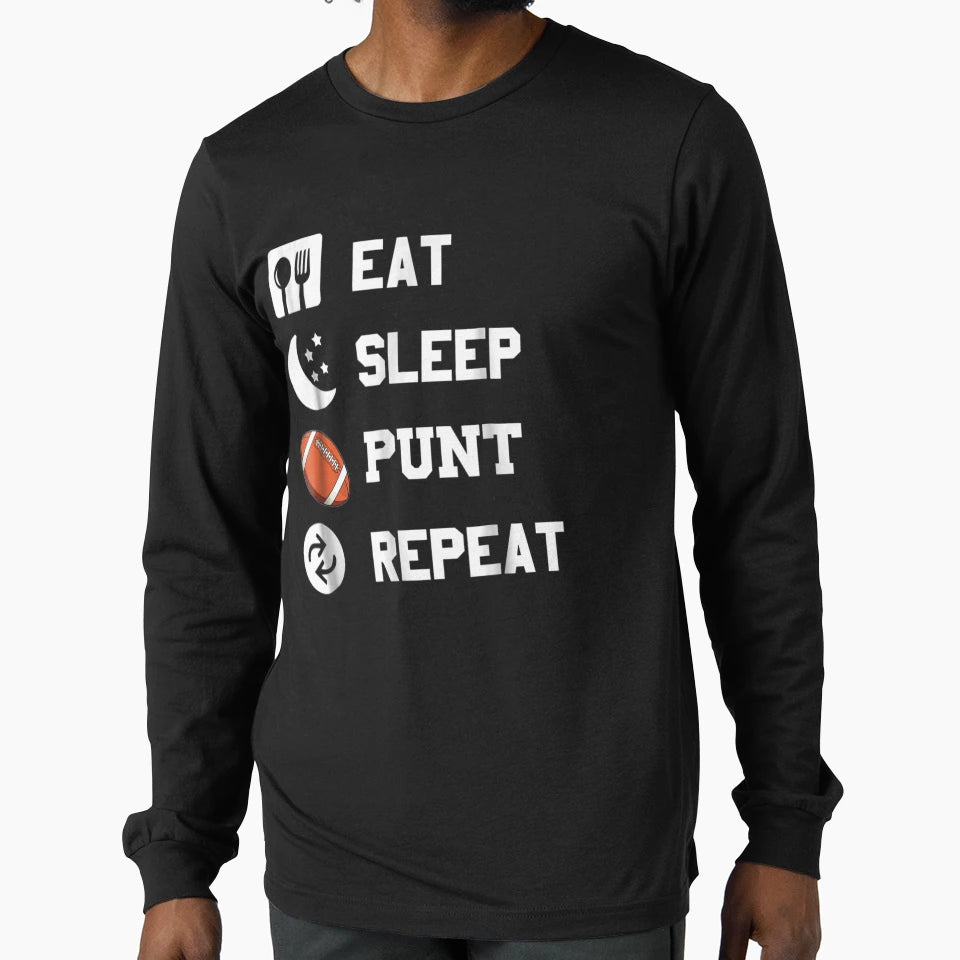 Eat Sleep Punt Repeat Player T-Shirt - Casual Everyday Wear for Adults - T-Shirt, Sweatshirt, Hoodie