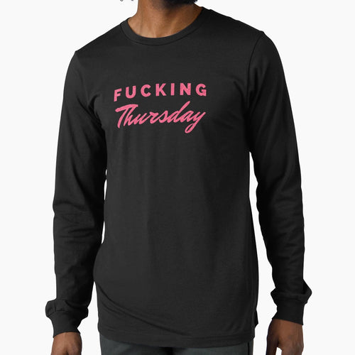 Fucking Thursday Mugs T-Shirt - Fun Novelty Design Unisex - T-Shirt, Sweatshirt, Hoodie
