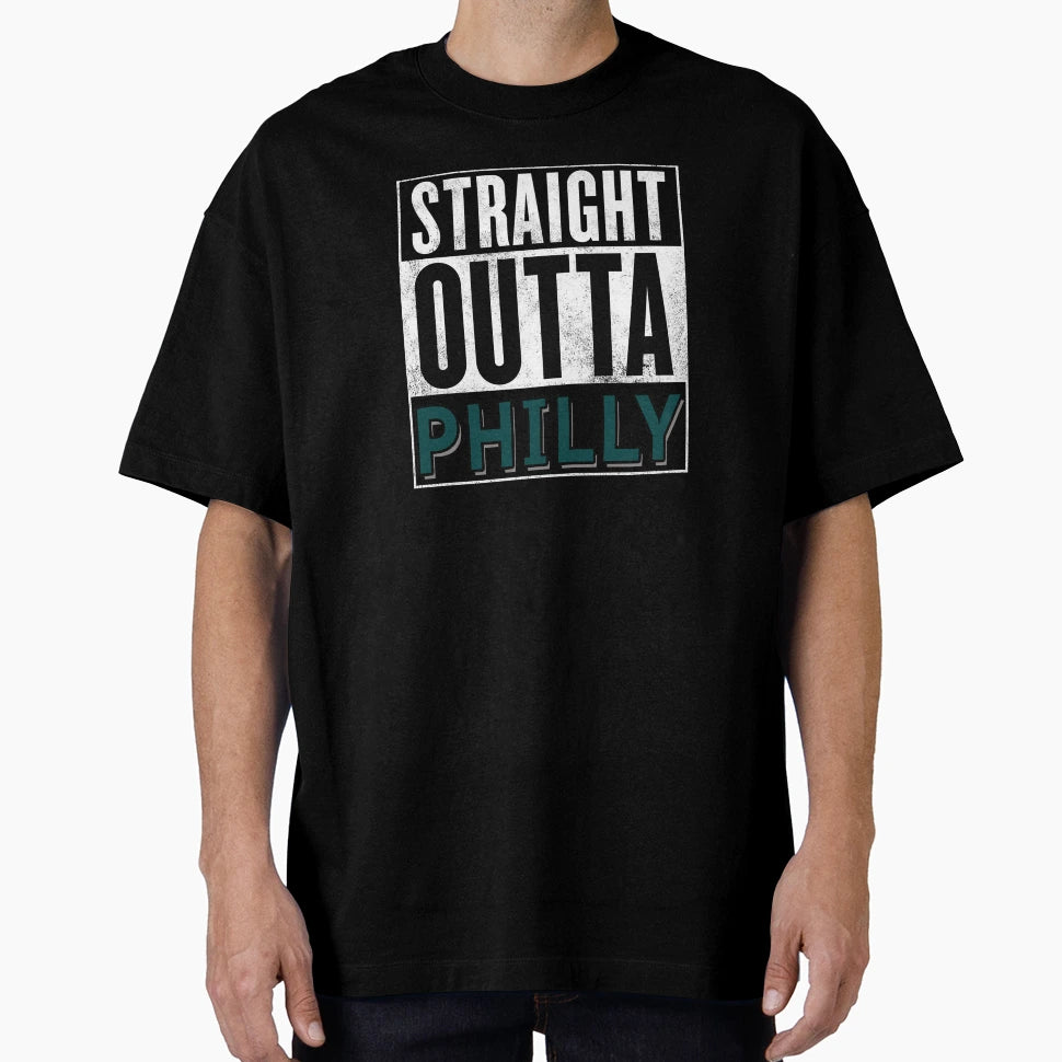 Straight Outta Philly T-Shirt - Graphic Print Unisex - T-Shirt, Sweatshirt, Hoodie