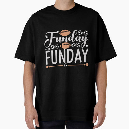 Funday Funday T-Shirt - Graphic Print for Adults - T-Shirt, Sweatshirt, Hoodie