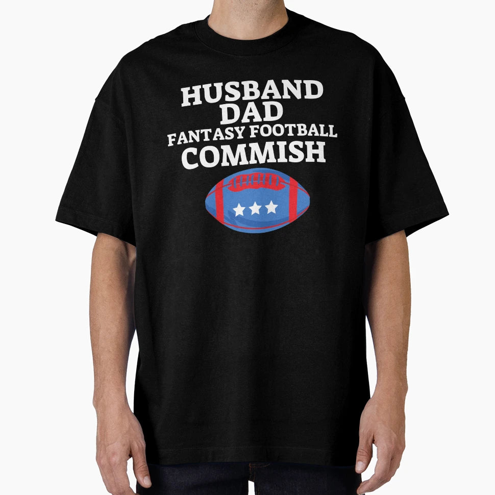 Husband Dad Fantasy Football Commish T-Shirt - Minimalist Print Unisex - T-Shirt, Sweatshirt, Hoodie