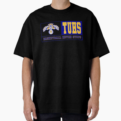 Tuhs Basketball Never Stops T-Shirt - Aesthetic Graphic for Adults - T-Shirt, Sweatshirt, Hoodie