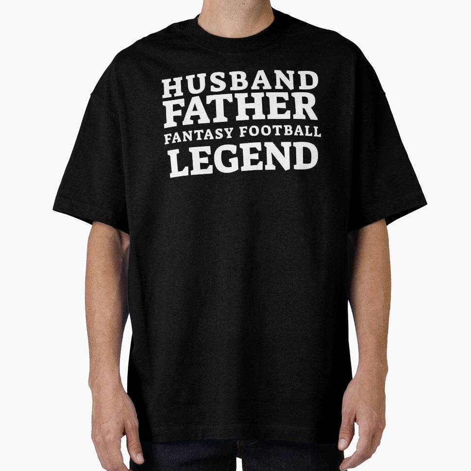 Husband Father Fantasy Football T-Shirt - Streetwear Style for Adults - T-Shirt, Sweatshirt, Hoodie