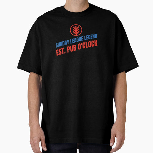 Sunday League Legend Funny Football T-Shirt - Streetwear Style for Adults - T-Shirt, Sweatshirt, Hoodie