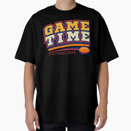 Game Time Football 2024 Bold And T-Shirt - Custom Art Print Men Women - T-Shirt, Sweatshirt, Hoodie