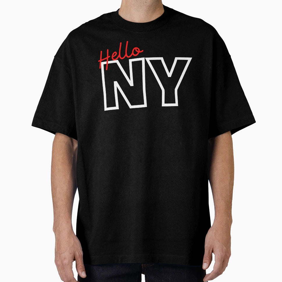 Hello Ny T-Shirt - Streetwear Style Unisex - T-Shirt, Sweatshirt, Hoodie