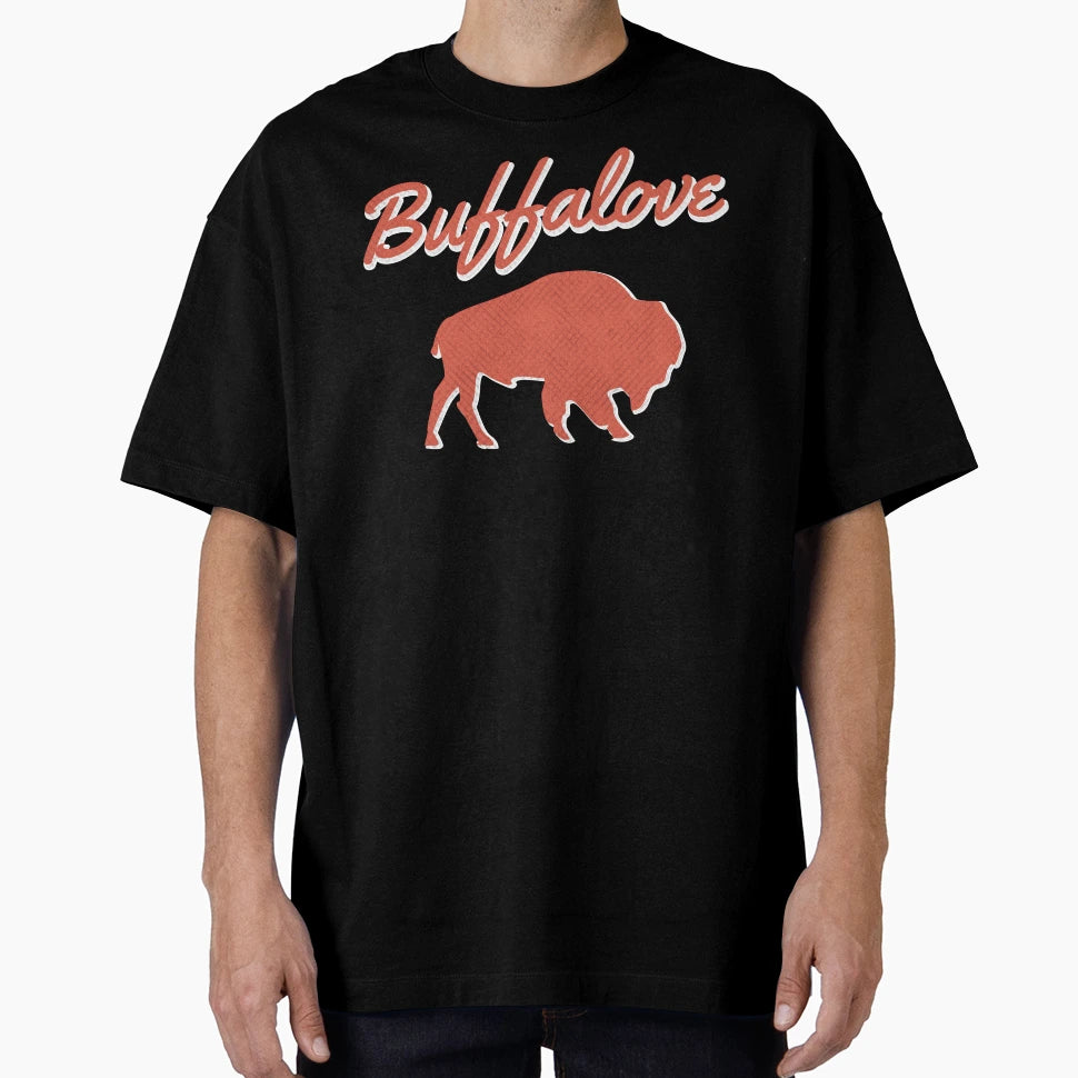 Buffalove T-Shirt - Graphic Print Men Women - T-Shirt, Sweatshirt, Hoodie
