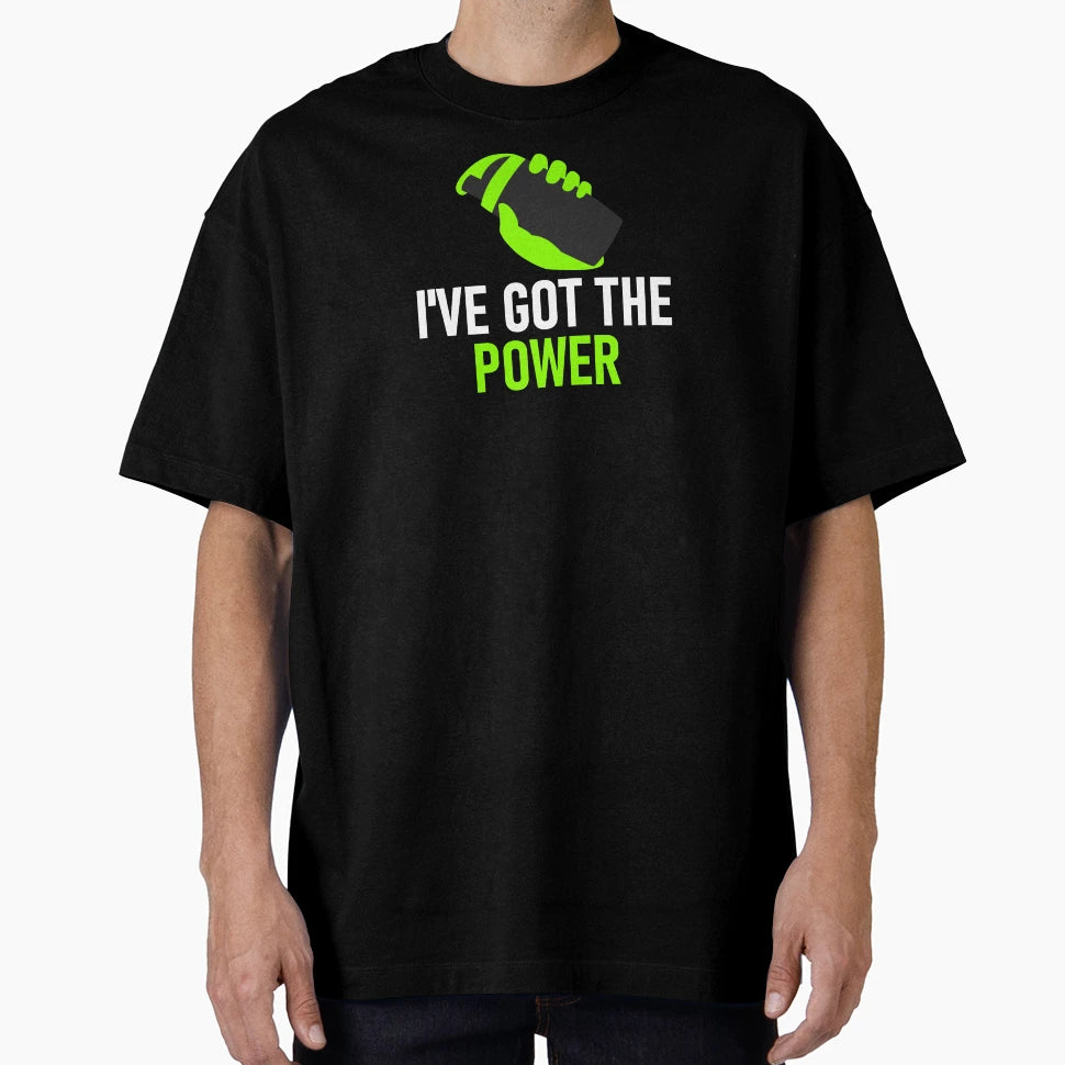 Ive Got Power Green And White T-Shirt - Minimalist Print for Adults - T-Shirt, Sweatshirt, Hoodie