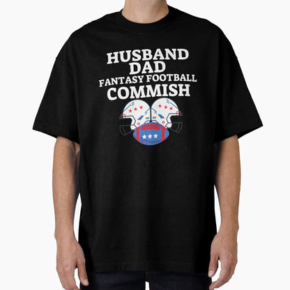 Husband Dad Fantasy Football Commish T-Shirt - Novelty Apparel Men Women - T-Shirt, Sweatshirt, Hoodie