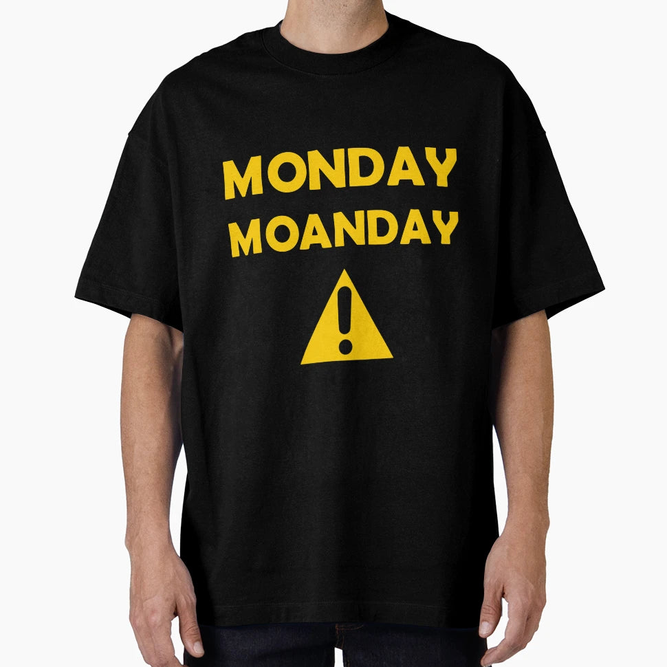 Monday Moaning T-Shirt - Casual Everyday Wear for Adults - T-Shirt, Sweatshirt, Hoodie