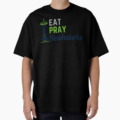 Eat Pray Seahawks T-Shirt - Minimalist Print Unisex - T-Shirt, Sweatshirt, Hoodie