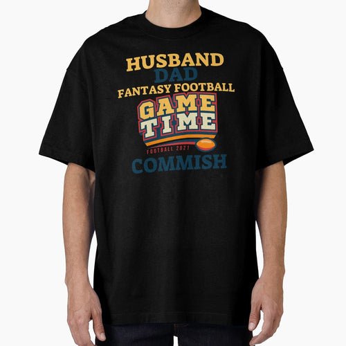 Husband Dad Fantasy Football Commish T-Shirt - Unique Graphic Men Women - T-Shirt, Sweatshirt, Hoodie