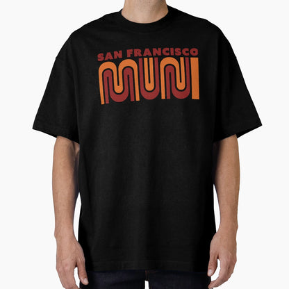 San Francisco Muni Municipal Railway T-Shirt - Minimalist Print Unisex - T-Shirt, Sweatshirt, Hoodie