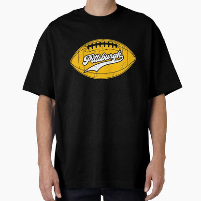 Pittsburgh Steelers Football Team T-Shirt - Unique Graphic Unisex - T-Shirt, Sweatshirt, Hoodie