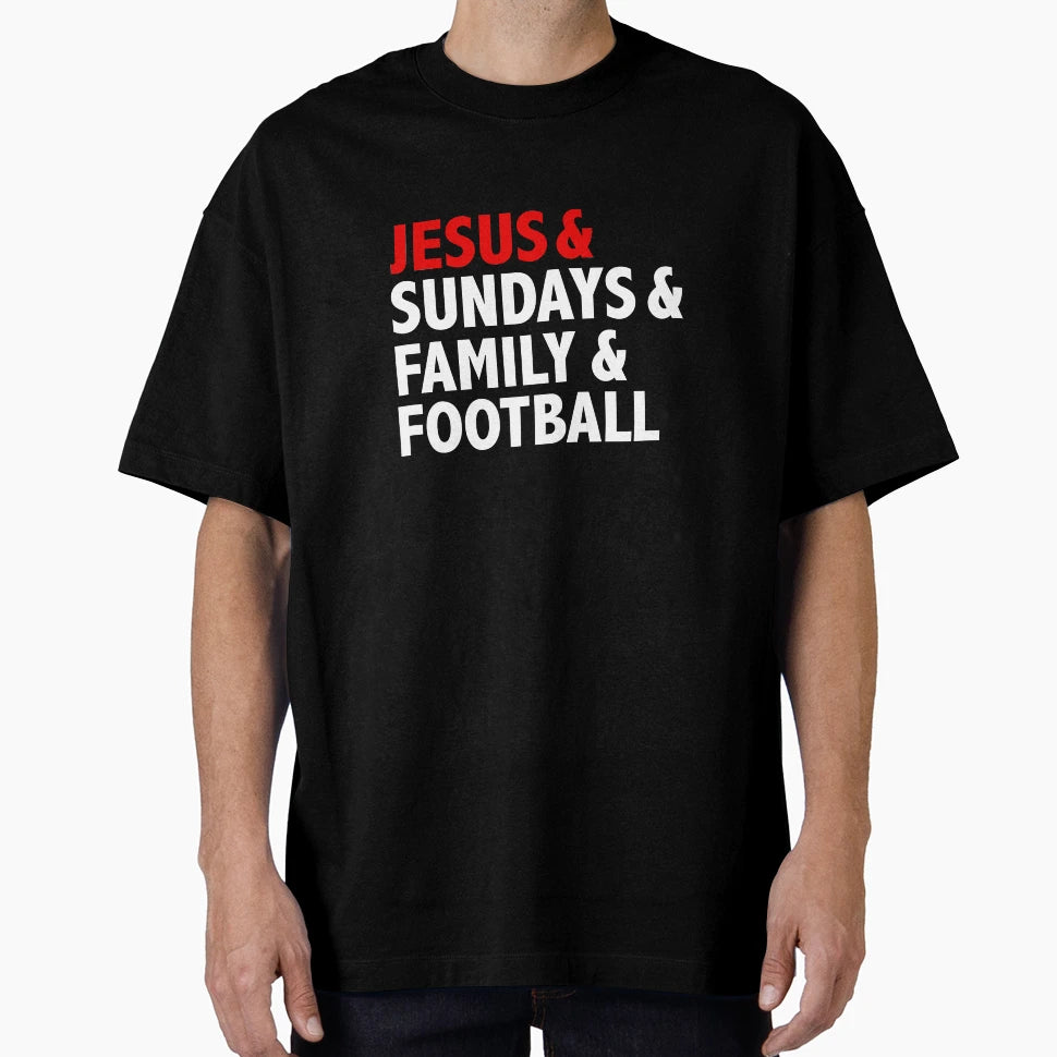 Jesus Sundays Family Football Christian T-Shirt - Graphic Print for Adults - T-Shirt, Sweatshirt, Hoodie