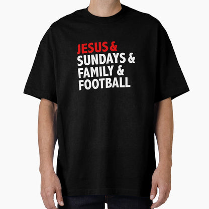 Jesus Sundays Family Football Christian T-Shirt - Graphic Print for Adults - T-Shirt, Sweatshirt, Hoodie