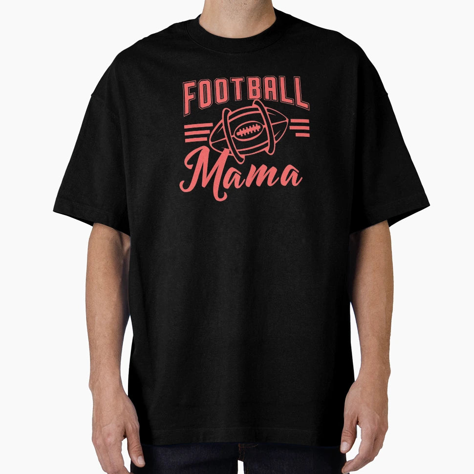Football Mama Combi T-Shirt - Custom Art Print Unisex - T-Shirt, Sweatshirt, Hoodie