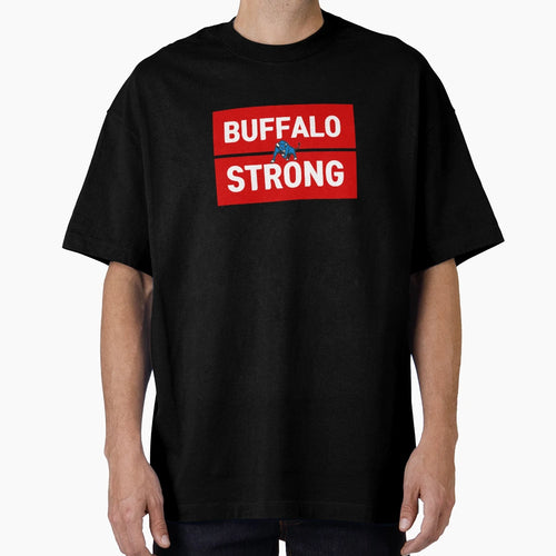 Buffalo Strong T-Shirt - Graphic Print Men Women - T-Shirt, Sweatshirt, Hoodie
