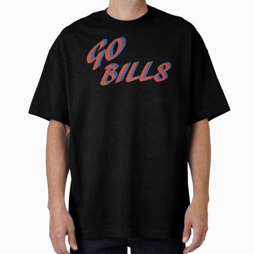 Go Bills T-Shirt - Trendy Graphic Unisex - T-Shirt, Sweatshirt, Hoodie