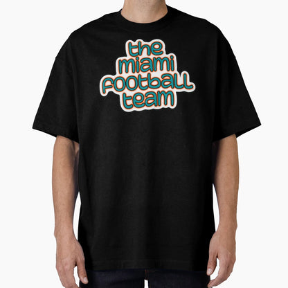 Miami Football Team T-Shirt - Aesthetic Graphic for Adults - T-Shirt, Sweatshirt, Hoodie