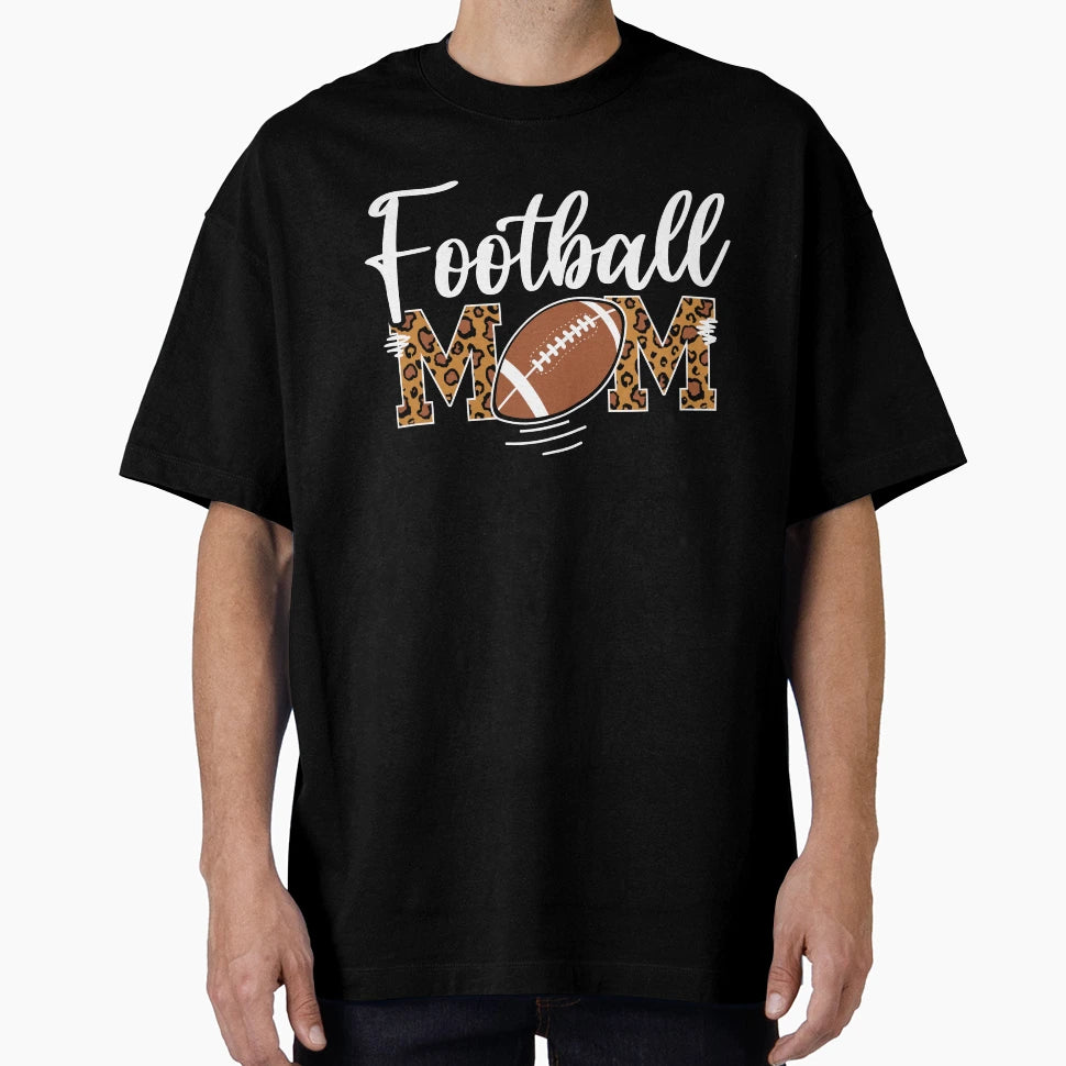 Football Mom Leopard Football T-Shirt - Casual Everyday Wear Men Women - T-Shirt, Sweatshirt, Hoodie
