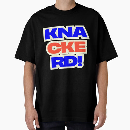 Knackered Energy T-Shirt - Novelty Apparel for Adults - T-Shirt, Sweatshirt, Hoodie