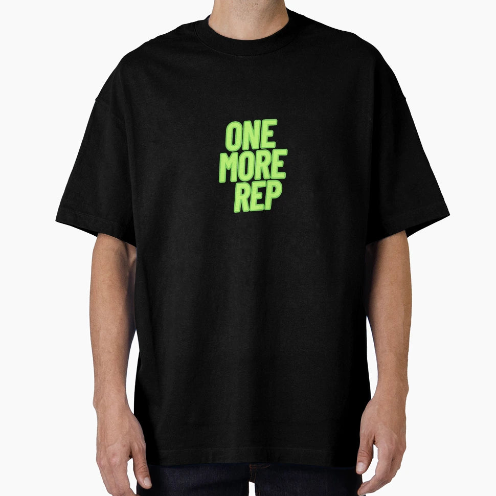 One More Rep T-Shirt - Fun Novelty Design Men Women - T-Shirt, Sweatshirt, Hoodie