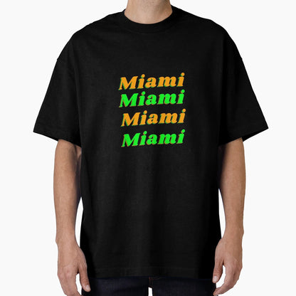 Miami T-Shirt - Novelty Apparel for Adults - T-Shirt, Sweatshirt, Hoodie