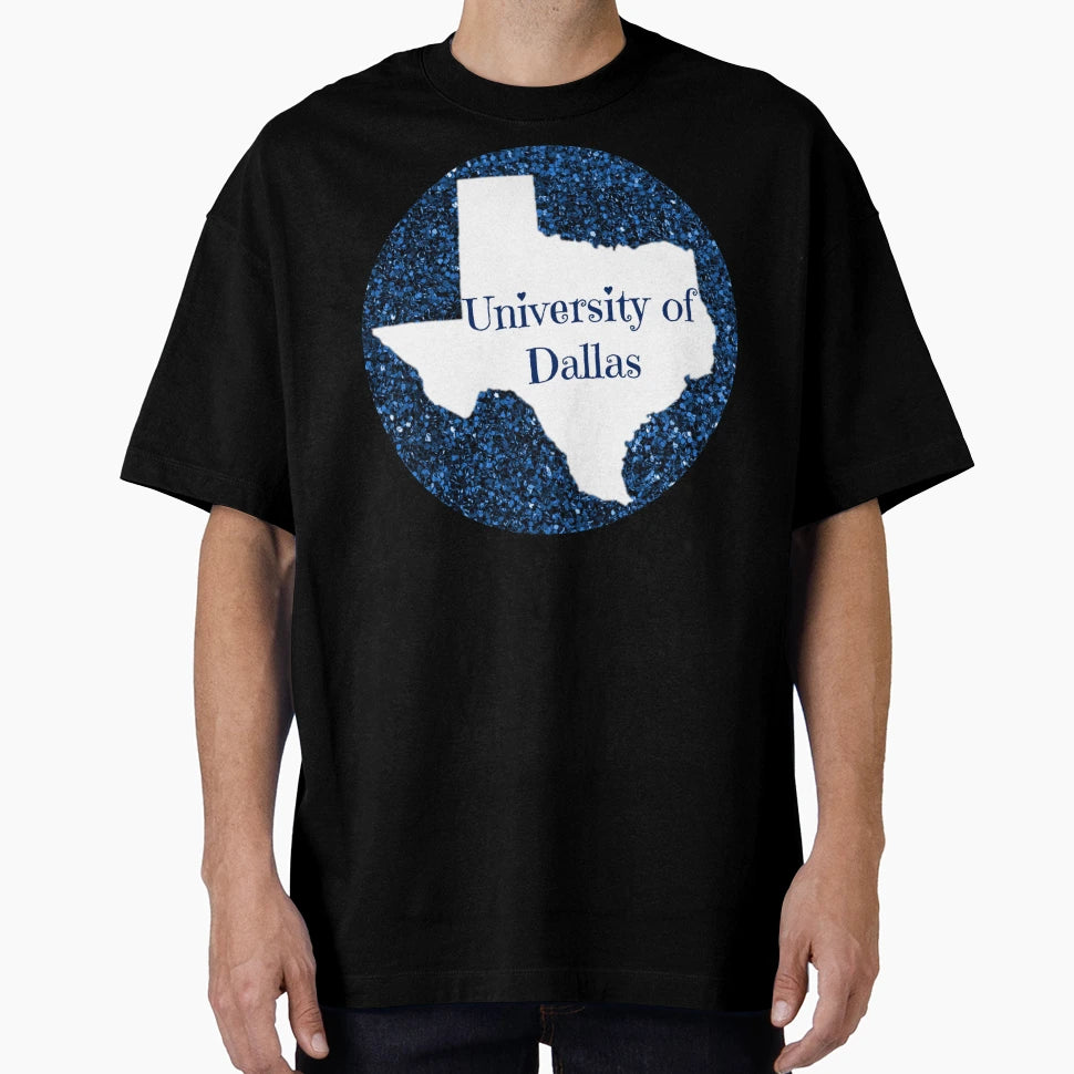 University Dallas T-Shirt - Aesthetic Graphic for Adults - T-Shirt, Sweatshirt, Hoodie