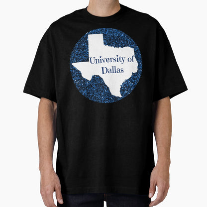 University Dallas T-Shirt - Aesthetic Graphic for Adults - T-Shirt, Sweatshirt, Hoodie