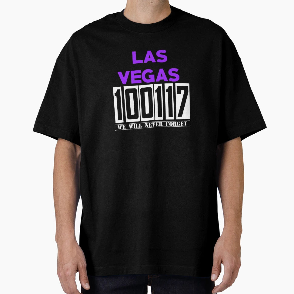 Las Vegas Shootig 10 01 2017 We Will Never T-Shirt - Unique Graphic Unisex - T-Shirt, Sweatshirt, Hoodie