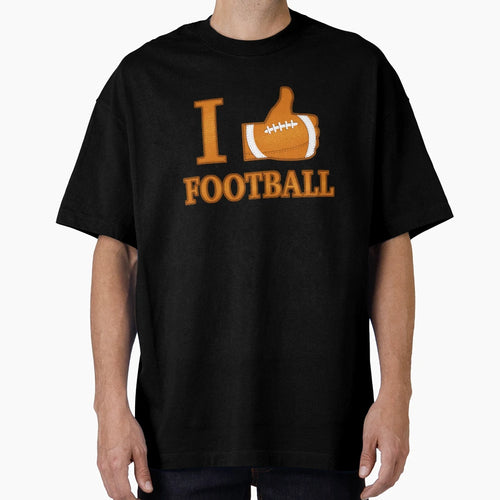 I Like Football T-Shirt - Minimalist Print Unisex - T-Shirt, Sweatshirt, Hoodie