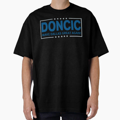 Doncic Mdga T-Shirt - Casual Everyday Wear Unisex - T-Shirt, Sweatshirt, Hoodie