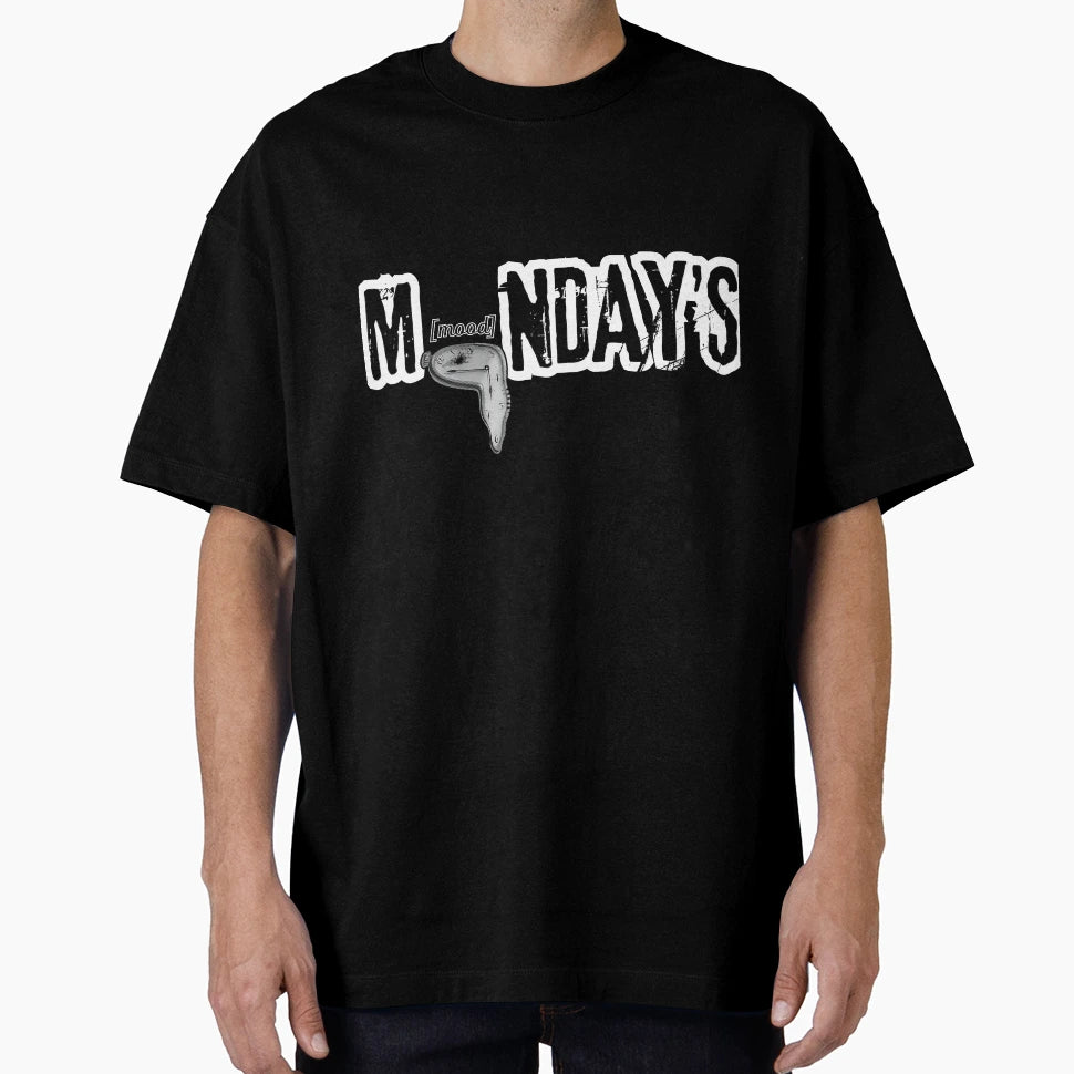 Mondays Mood T-Shirt - Fun Novelty Design Men Women - T-Shirt, Sweatshirt, Hoodie