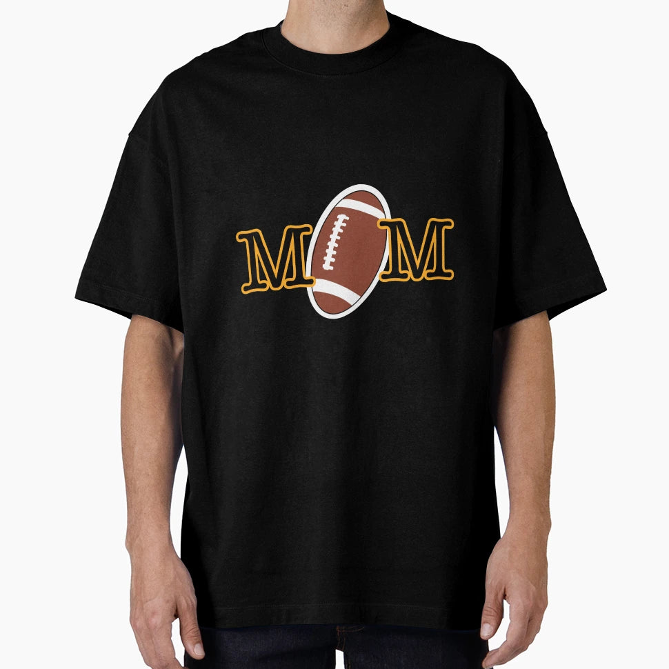 Football Mom T-Shirt - Casual Everyday Wear Men Women - T-Shirt, Sweatshirt, Hoodie