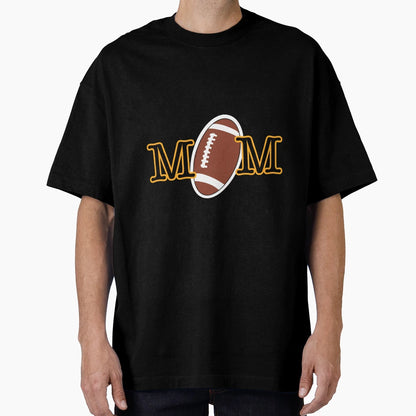 Football Mom T-Shirt - Casual Everyday Wear Men Women - T-Shirt, Sweatshirt, Hoodie