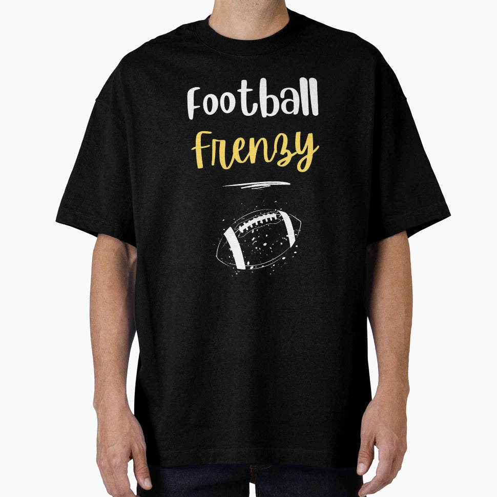 Football Frenzy T-Shirt - Novelty Apparel for Adults - T-Shirt, Sweatshirt, Hoodie