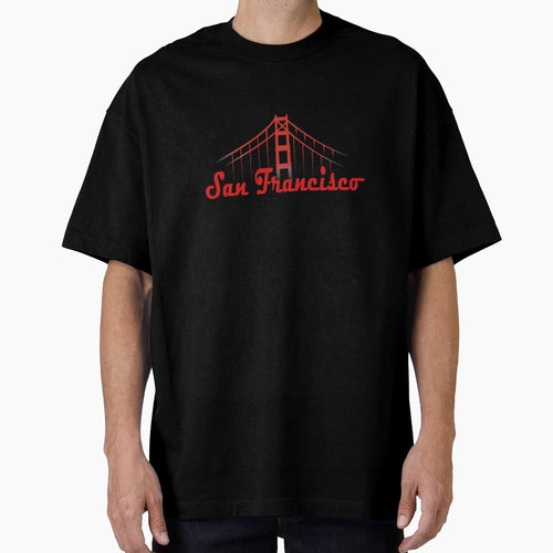 San Francisco T-Shirt - Novelty Apparel for Adults - T-Shirt, Sweatshirt, Hoodie