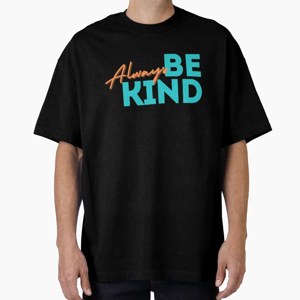 Be Kind T-Shirt - Minimalist Print Men Women - T-Shirt, Sweatshirt, Hoodie