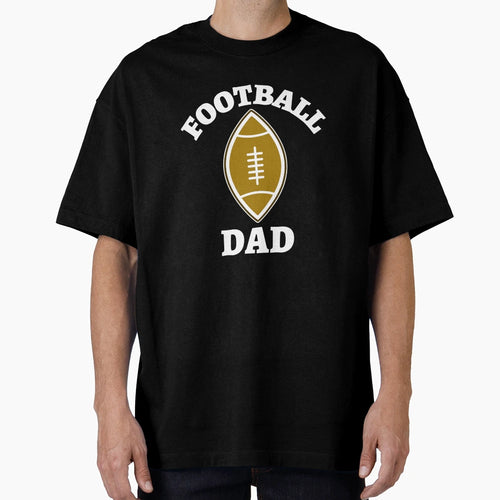 Football Lover Dad T-Shirt - Trendy Graphic for Adults - T-Shirt, Sweatshirt, Hoodie