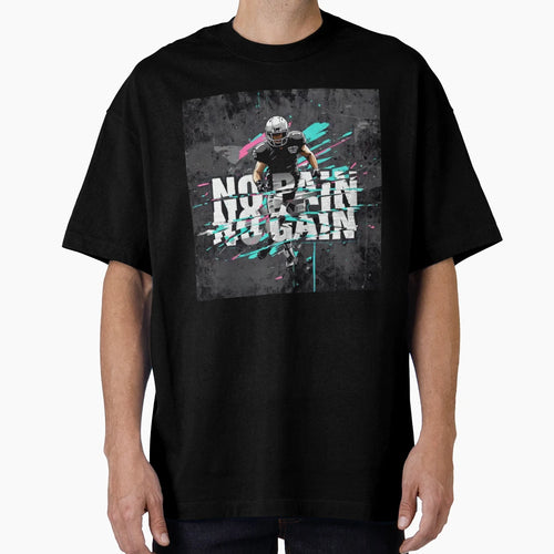 No Pain No Gain T-Shirt - Fun Novelty Design for Adults - T-Shirt, Sweatshirt, Hoodie