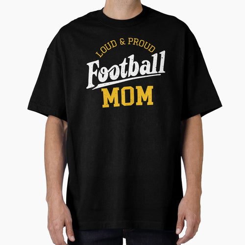 Football Mom T-Shirt - Trendy Graphic Men Women - T-Shirt, Sweatshirt, Hoodie