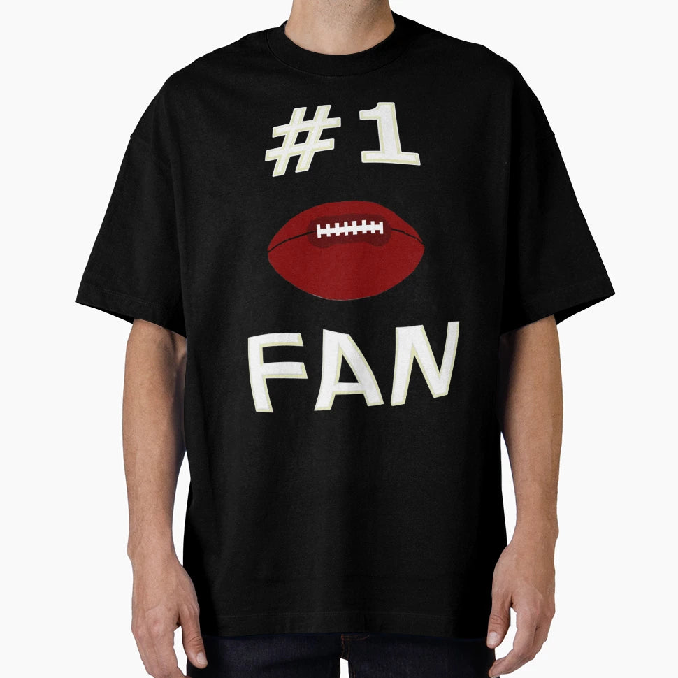 Number One Football Fan T-Shirt - Graphic Print Unisex - T-Shirt, Sweatshirt, Hoodie