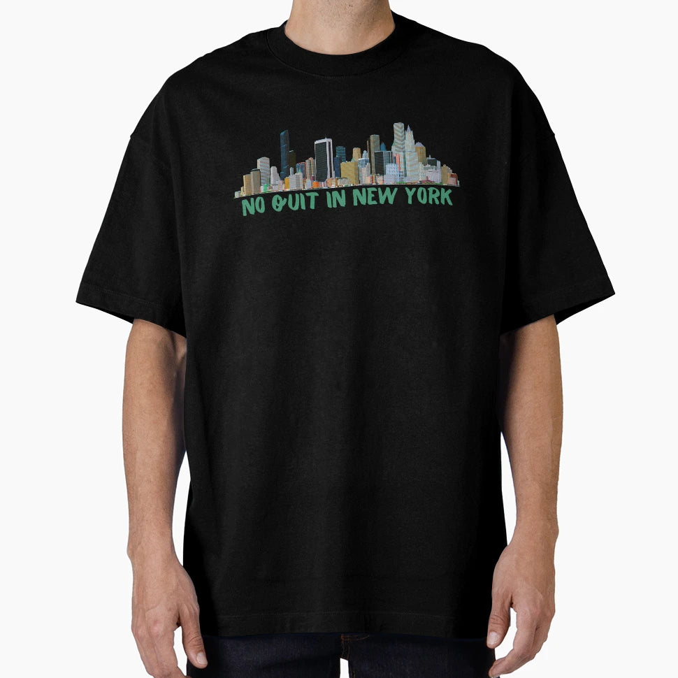 Copy No Quit New York Green T-Shirt - Casual Everyday Wear Men Women - T-Shirt, Sweatshirt, Hoodie