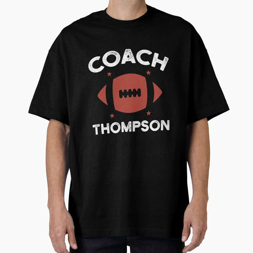 Thompson Rugby Coach Political Gift T-Shirt - Fun Novelty Design Unisex - T-Shirt, Sweatshirt, Hoodie